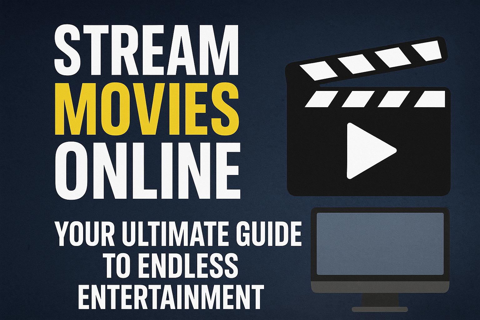 Stream Movies Online: Your Ultimate Guide to Endless Entertainment