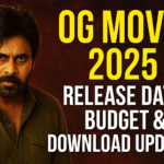 OG Movie: Release Date, Budget, Director, Download & Complete Details
