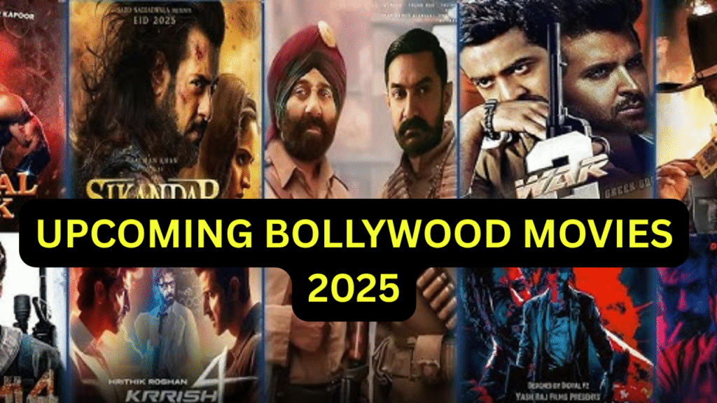 Upcoming bollywood movies 2025